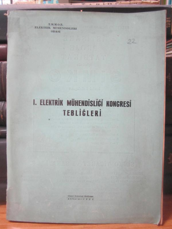 I.Elektrik Mühendisliği Kongresi Tebliğleri