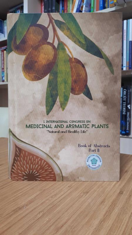 I. International Congress on Medicinal And Aromatic Plants: 