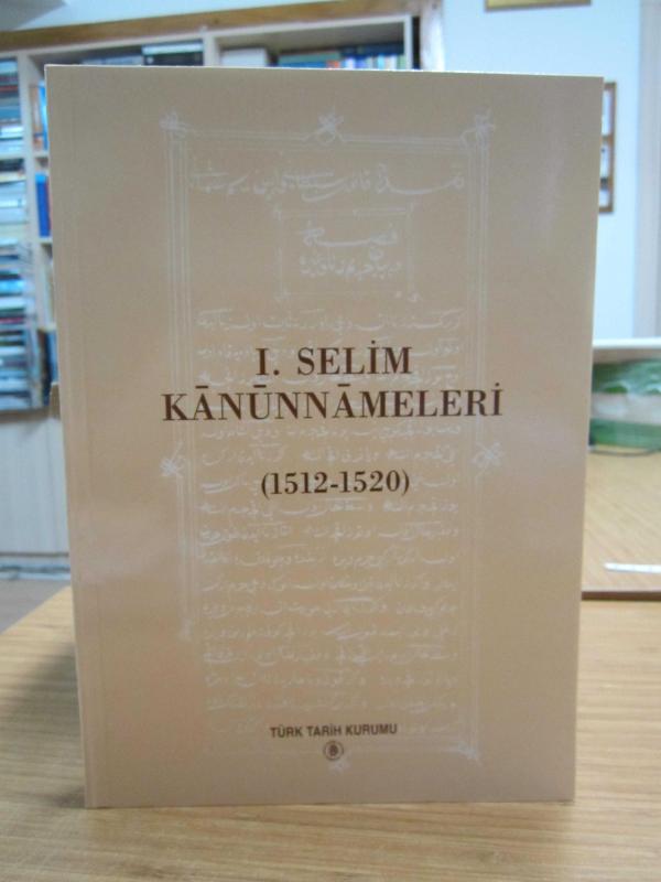 I. Selim Kanunnameleri (1512-1520)