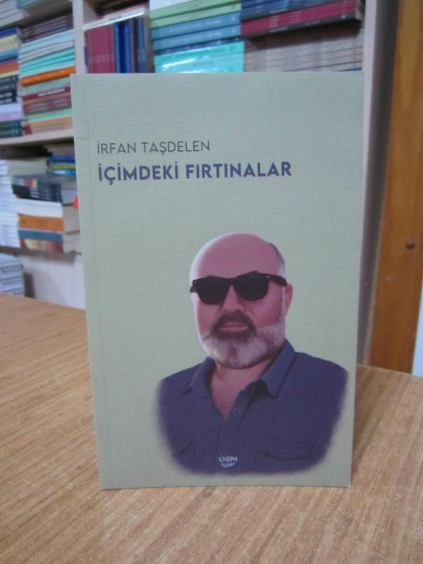 İçimdeki Fırtınalar - İrfan Taşdelen