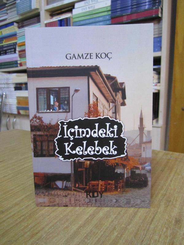 İçimdeki Kelebek - Gamze Koç