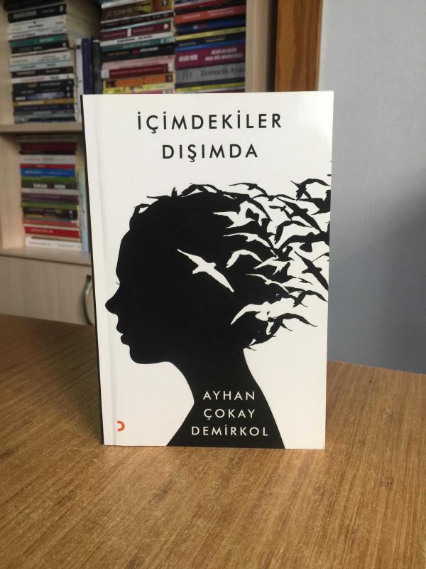 İçimdekiler Dışımda - Ayhan Çokay Demirkol