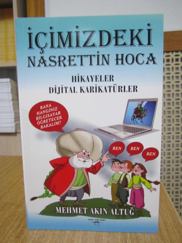İçimizdeki Nasrettin Hoca - Mehmet Akın Altuğ