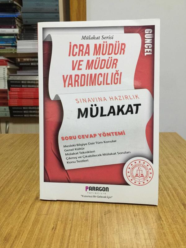 İcra Müdür ve Müdür Yardımcılığı Mülakat Paragon Yayıncılık (2023)