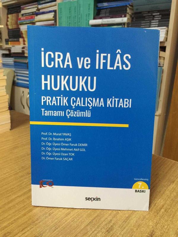 İcra ve İflas Hukuku Pratik Çalışma Kitabı Tamamı Çözümlü [7.Baskı]