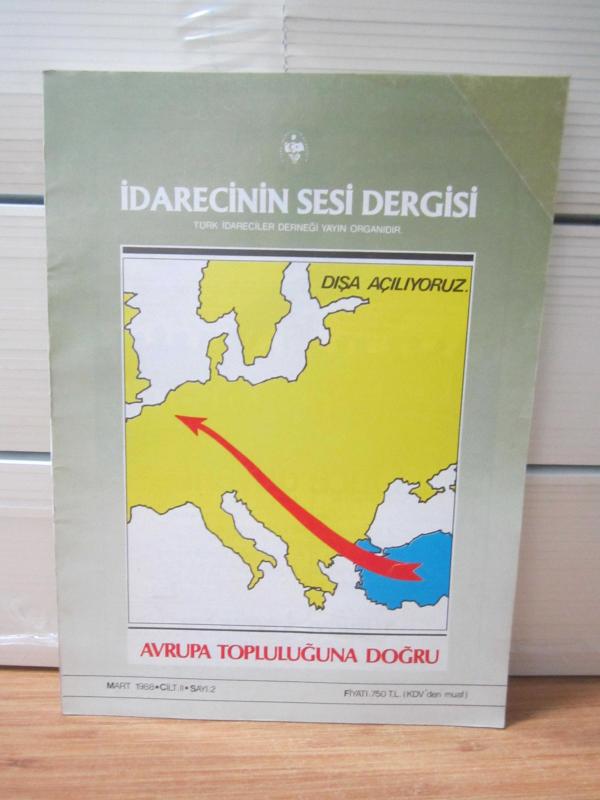 İdarecinin Sesi - Türk İdareciler Derneği - Cilt 2 Sayı 2 - Mart 1988