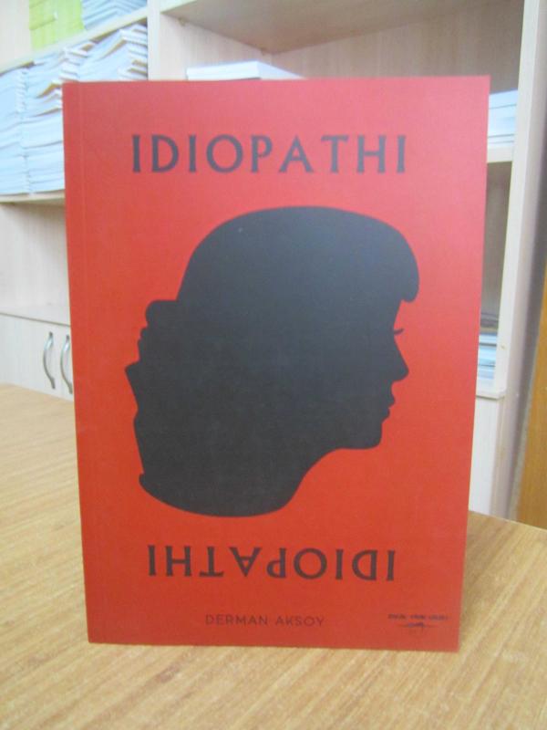 IDIOPATHI - Derman Aksoy