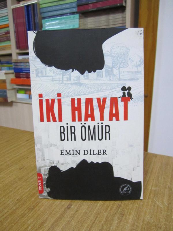 İki Hayat Bir Ömür - Emin Diler