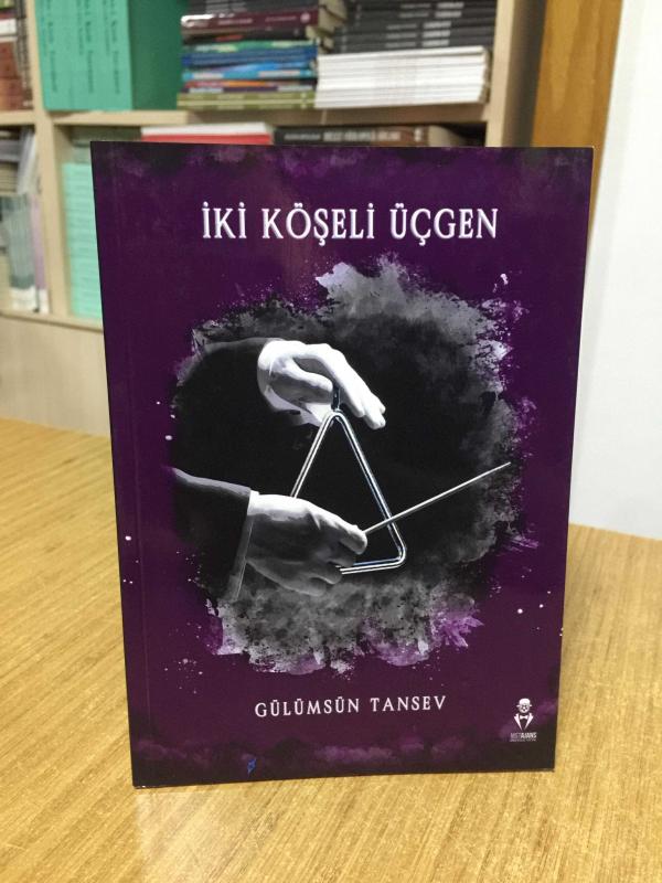 İki Köşeli Üçgen - Gülümsün Tansev