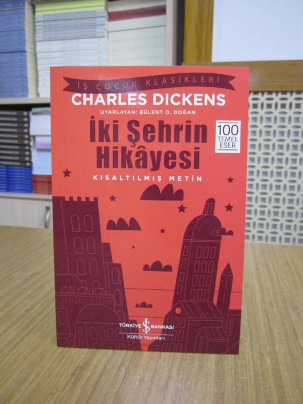 İki Şehrin Hikayesi - Charles Dickens [Kısaltılmış Metin / İş Çocuk Klasikleri]