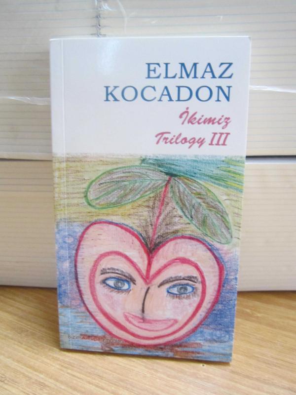 İkimiz Trilogy III - Elmaz Kocadon