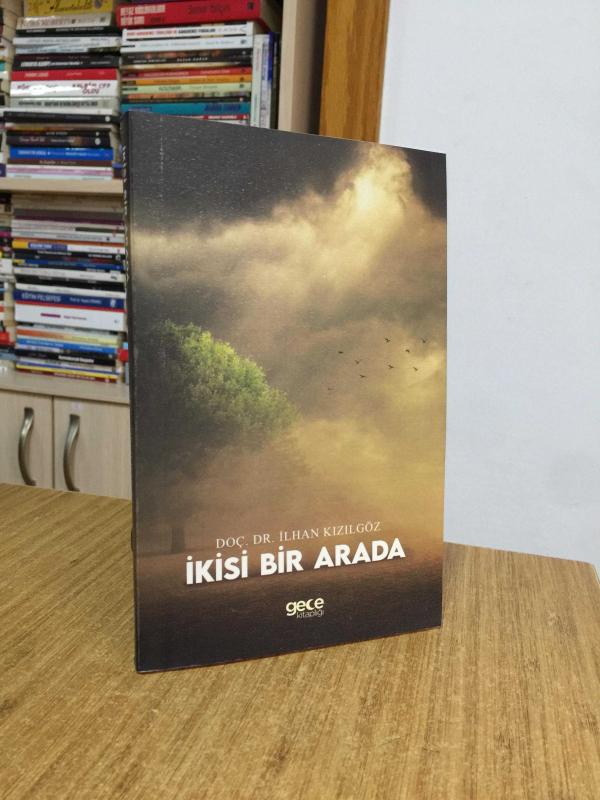 İkisi Bir Arada - Doç. Dr. İlhan Kızılgöz