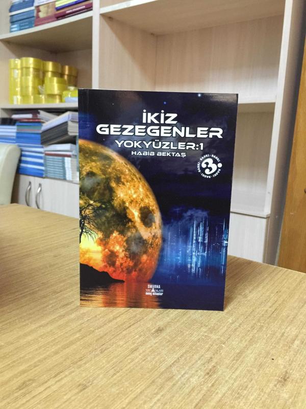 İkiz Gezegenler Yokyüzler 1 - Habib Bektaş