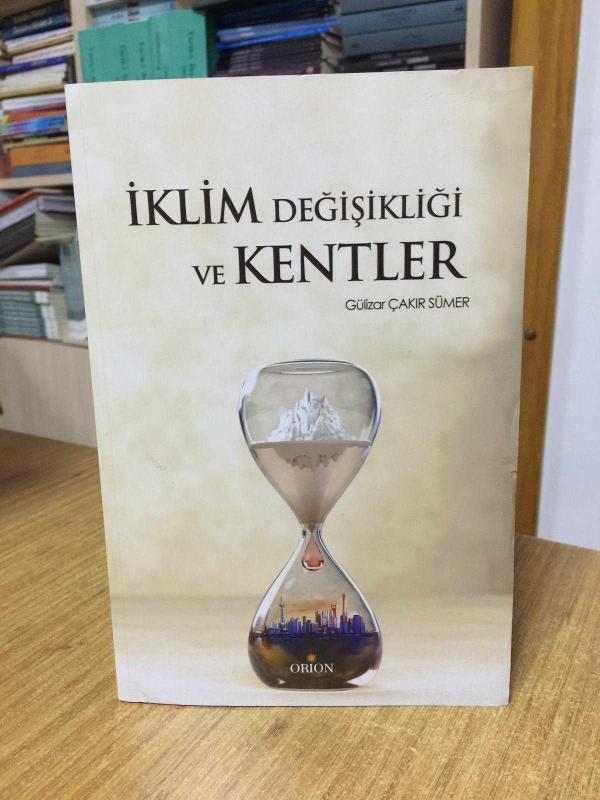 İklim Değişikliği ve Kentler - Gülizar Çakır Sümer