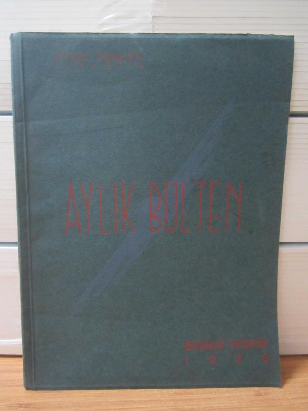 İKTİSAT VEKALETİ TÜRKOFİS AYLIK BÜLTEN - BİRİNCİ TEŞRİN 1938 - SAYI 17