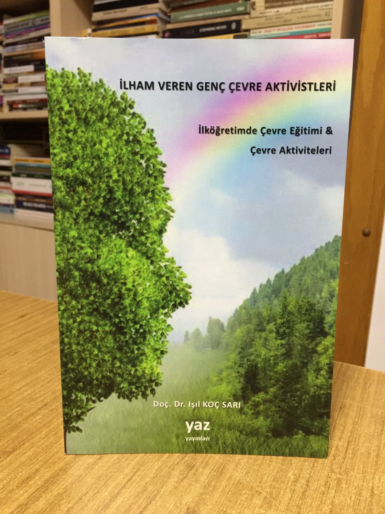 İlham Veren Genç Çevre Aktivistleri - İlköğretimde Çevre Eğitimi & Çevre Aktiviteleri