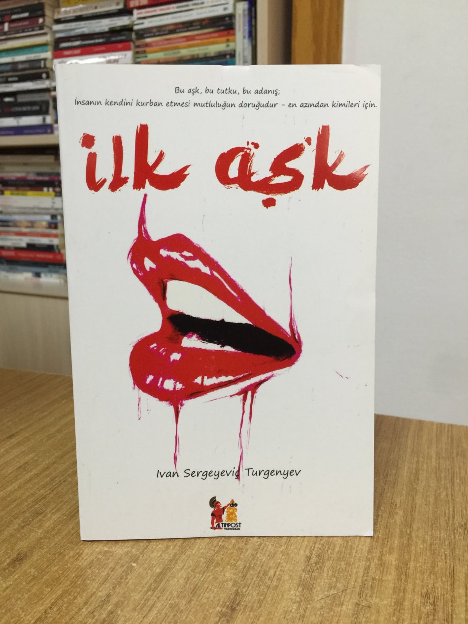 İlk Aşk - Ivan Sergeyeviç Turgenyev