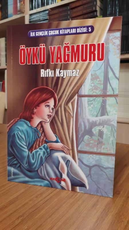 İlk Gençlik Çocuk Kitapları Dizisi 5: Öykü Yağmuru