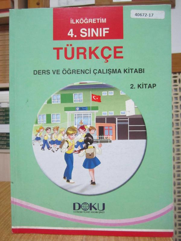 İlköğretim 4. Sınıf Türkçe Ders ve Öğrenci Çalışma Kitabı 2. Kitap (2017)