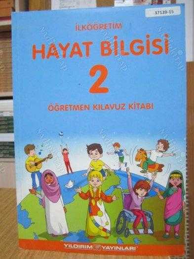 İlköğretim Hayat Bilgisi 2 Öğretmen Kılavuz Kitabı (2015)