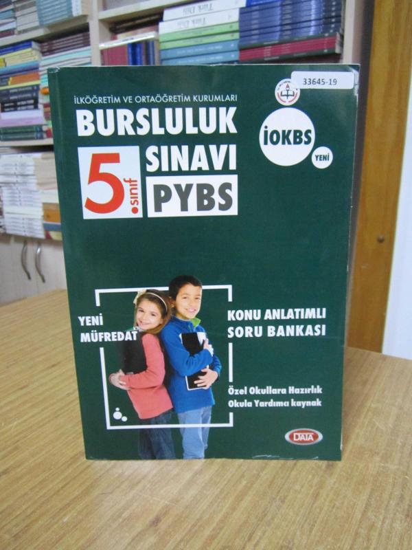 İlköğretim ve Ortaöğretim Kurumları 5. Sınıf Bursluluk Sınavı PYBS Konu Anlatımlı Soru Bankası / Data Yayınları