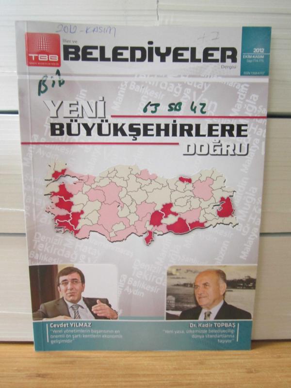 İller ve Belediyeler Dergisi - Sayı 774-775 - Ekim Kasım 2012 - TBB Türkiye Belediyeler Birliği
