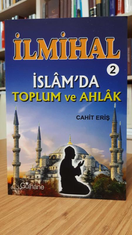 İlmihal 2 İslam'da Toplum ve Ahlak