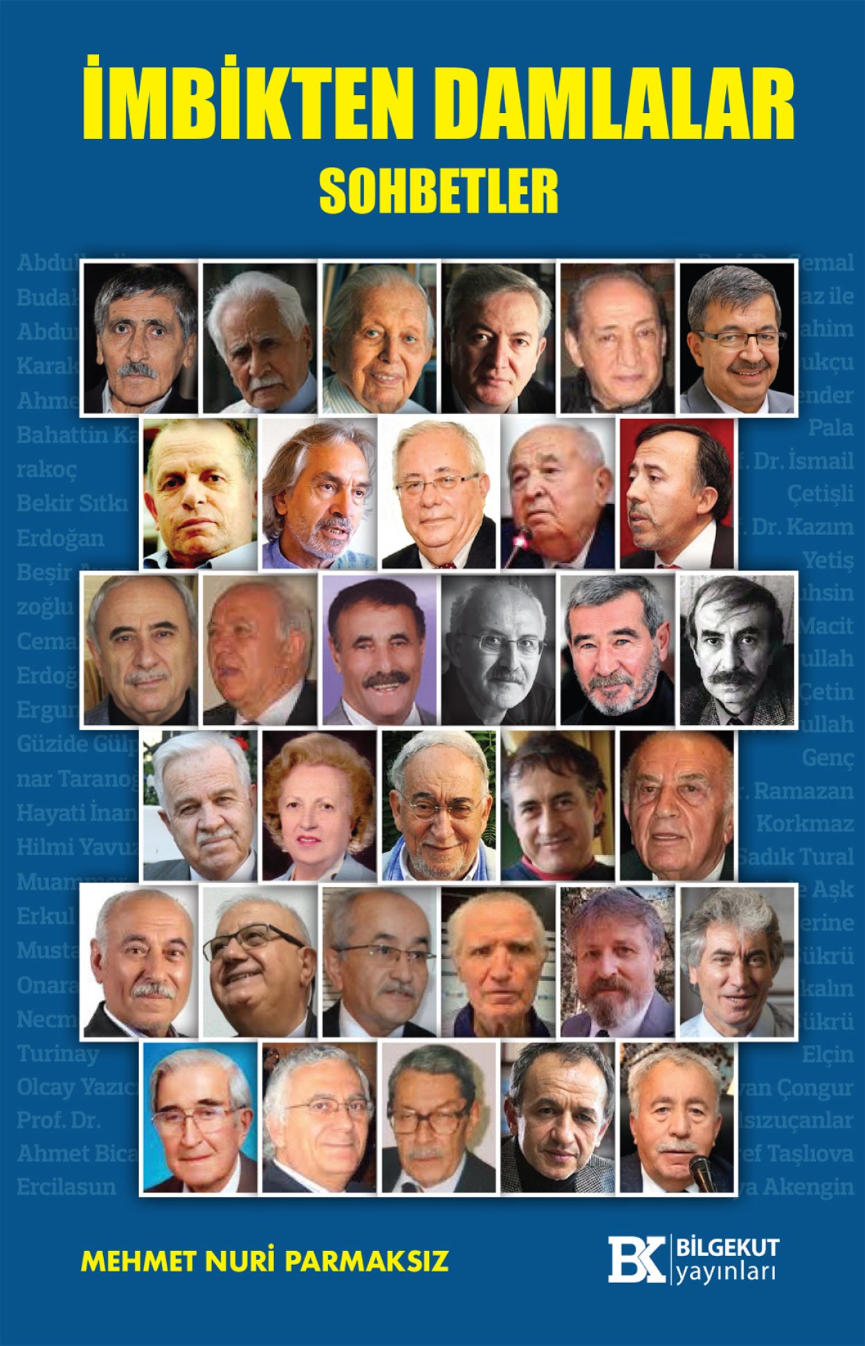 İmbikten Damlalar Sohbetler-Mehmet Nuri Parmaksız