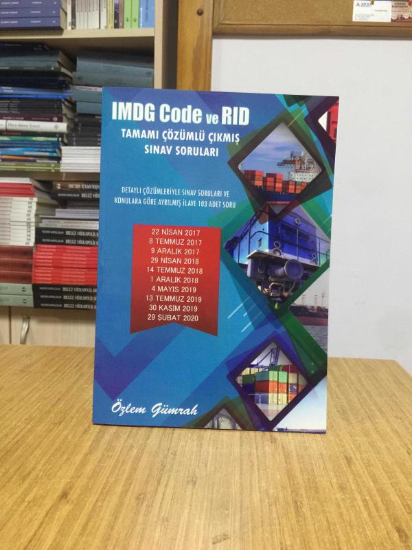 IMDG CODE ve RID TAMAMI ÇÖZÜMLÜ ÇIKMIŞ SINAV SORULARI - Özlem Gümrah