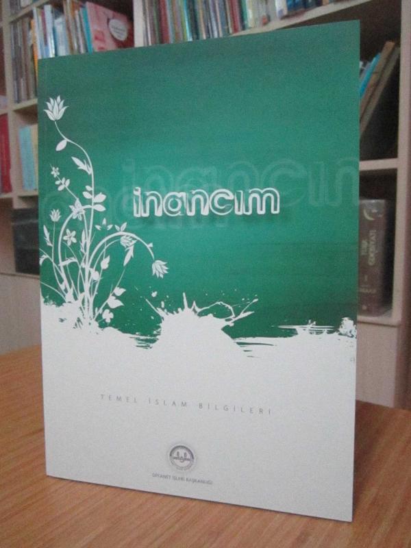 İnancım (Temel İslam Bilgileri)