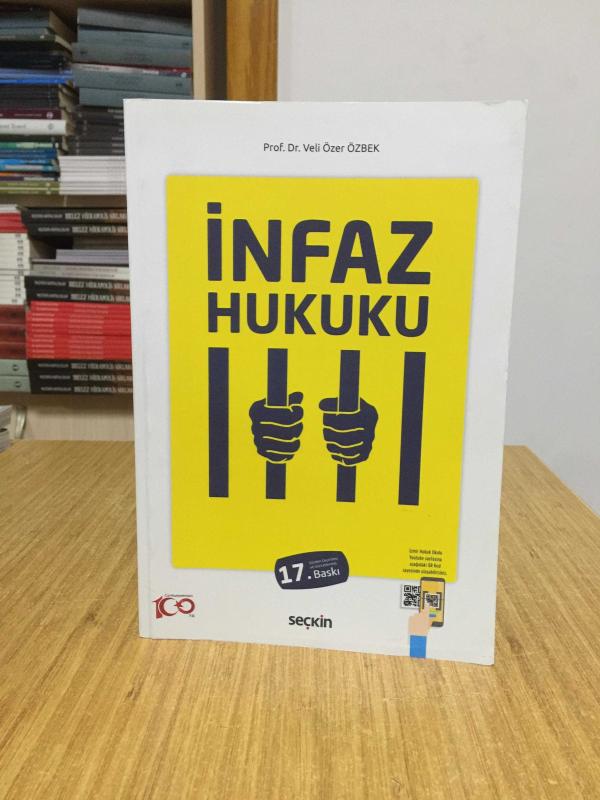 İnfaz Hukuku - Veli Özer Özbek [17.Baskı]