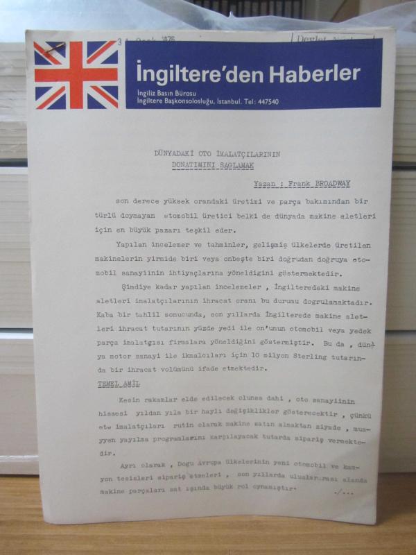 İngilitere'den Haberler İngiliz Basın Bürosu İngilitere Başkonsolosluğu İstanbul - Dünyadaki Oto İmalatçılarının Donatımını Sağlamak - FRANK BROADWAY