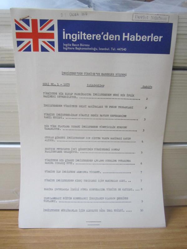 İngilitere'den Haberler İngiliz Basın Bürosu İngilitere Başkonsolosluğu İstanbul - İngiltere'den Türkiye'ye Haberler Bülteni - Seri No 1 - 1975