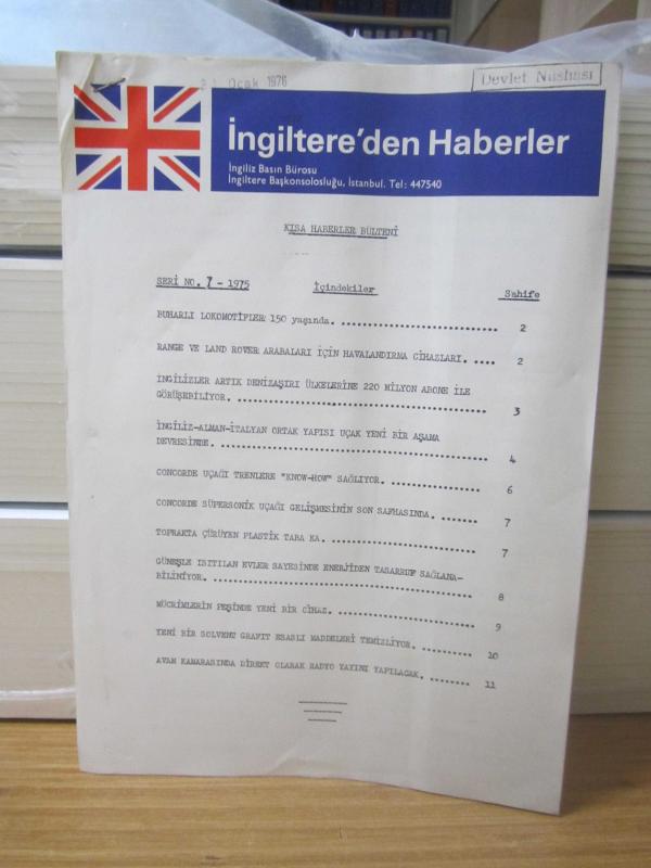 İngilitere'den Haberler İngiliz Basın Bürosu İngilitere Başkonsolosluğu İstanbul - Kısa Haberler Bülteni - Seri No 7 - 1975