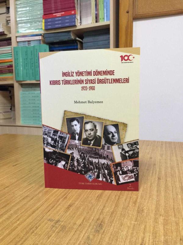 İngiliz Yönetimi Döneminde Kıbrıs Türklerinin Siyasi Örgütlenmeleri 1923-1960