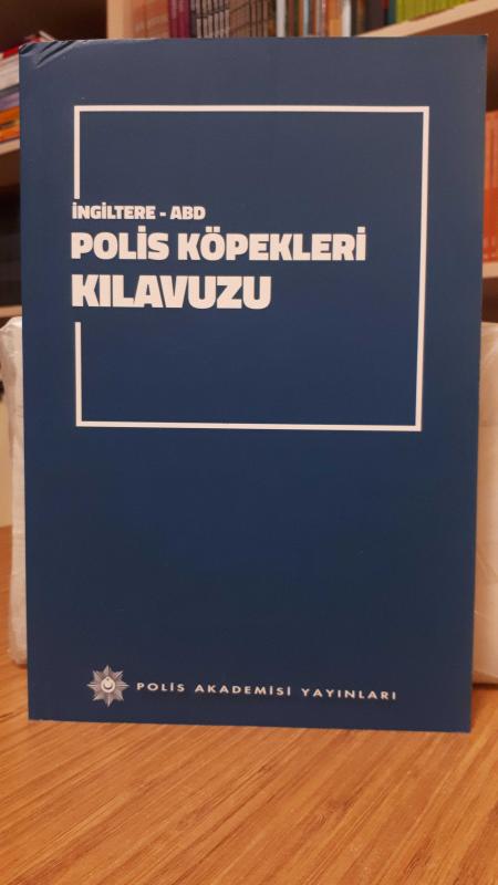 İngiltere - ABD Polis Köpekleri Kılavuzu