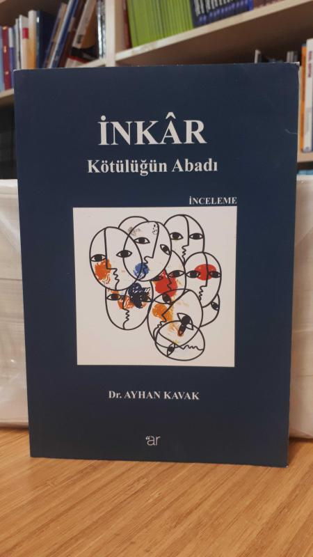 İnkar - Kötülüğün Abadı