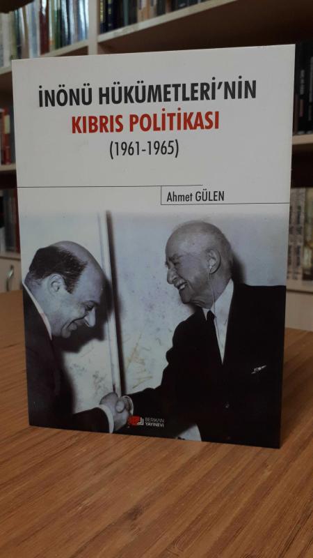 İnönü Hükümetleri'nin Kıbrıs Politikası (1961-1965)