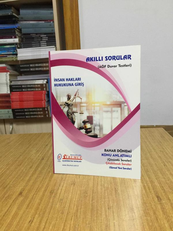 İnsan Hakları Hukukuna Giriş Akıllı Sorular AÖF Duvar Testleri / İlkumut Açıköğretim Yayınları