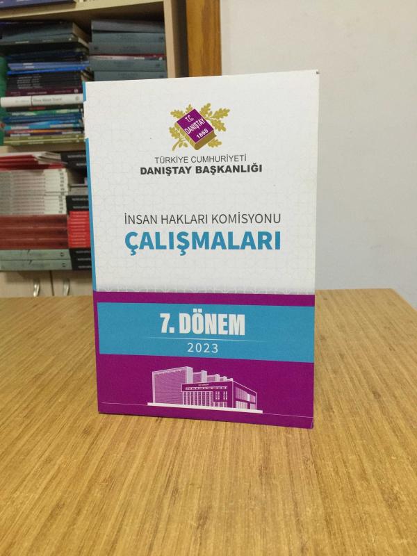 İnsan Hakları Komisyonu Çalışmaları 7. Dönem 2023 / T.C. Danıştay Başkanlığı