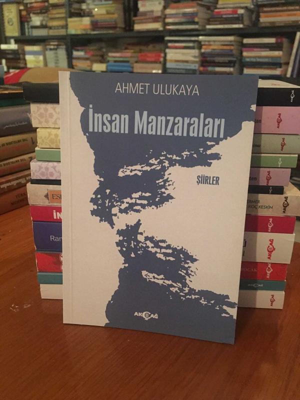 İnsan Manzaraları - Ahmet Ulukaya