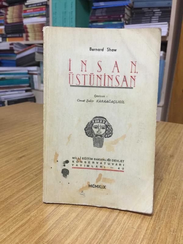İnsan Üstüninsan - Bernard Shaw (1949)