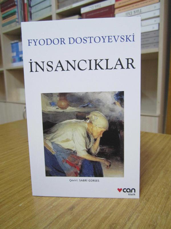 İnsancıklar - Fyodor Dostoyevski