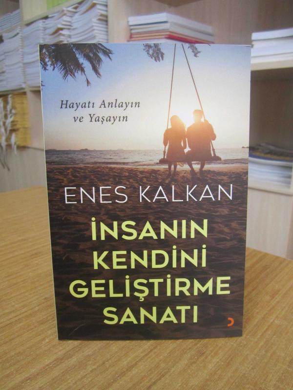 İnsanın Kendini Geliştirme Sanatı - Enes Kalkan