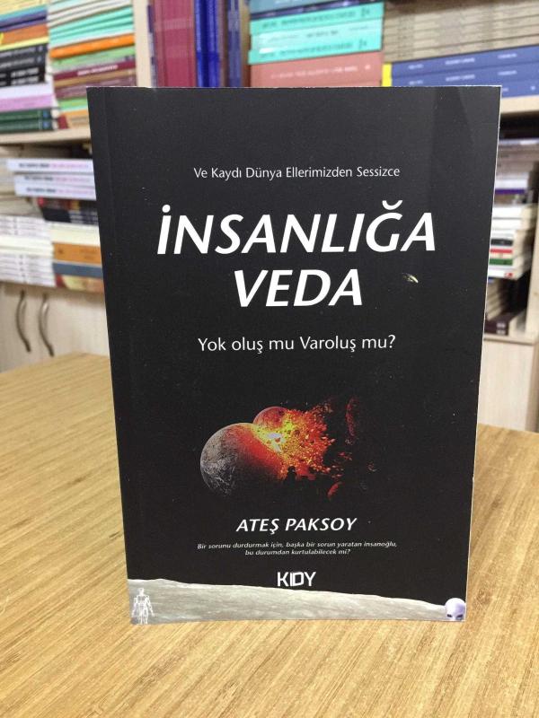 İnsanlığa Veda - Ateş Paksoy