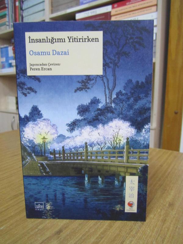 İnsanlığımı Yitirirken - Osamu Dazai