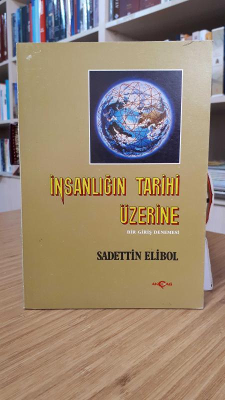 İnsanlığın Tarihi Üzerine Bir Giriş Denemesi