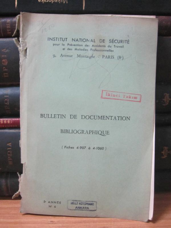 Institut National De Securite - Bulletin De Documentation Bibliographique - 5e Annee 1954 - No 6