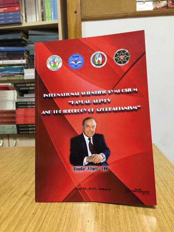 International Scientific Symposium Haydar Aliyev and The Ideology of Azerbaijanism (2023)