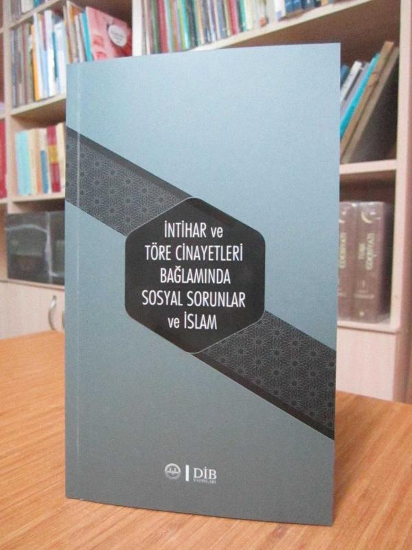 İntihar ve Töre Cinayetleri Bağlamında Sosyal Sorunlar ve İslam